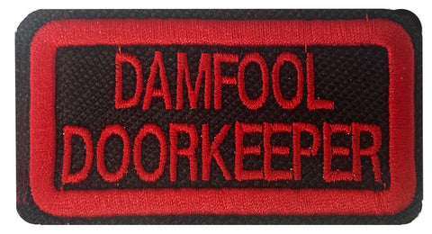 Damfool Doorkeeper 3 inch patch
