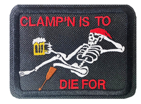 NEW! "Clamp'n is to die for" Patch