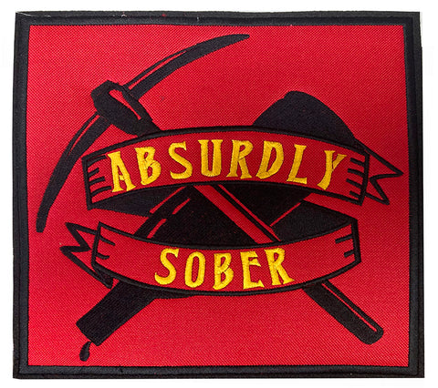 3  inch ABSURDLY SOBER PATCH.