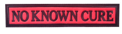 Straight 10-inch No Known Cure Patch