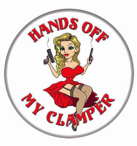 "Hands off My Clamper" 2 1/4 in Button