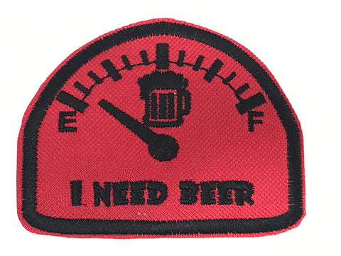 I NEED BEER PATCH