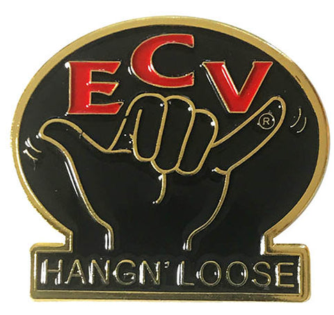 Hangn' Loose ECV Pin