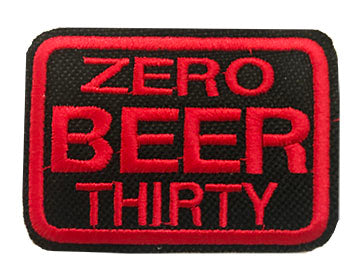 Zero Beer Thirty Patch.