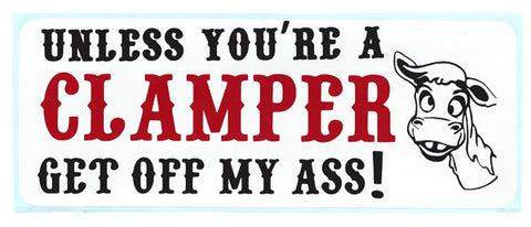 Bumper Sticker "Get Off My Ass"
