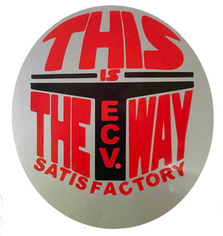 4 inch THIS IS THE WAY ECV sticker.