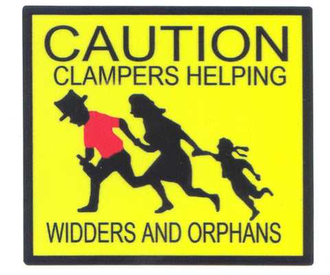 3 inch Clamper Helping Widders and Orphans Sticker